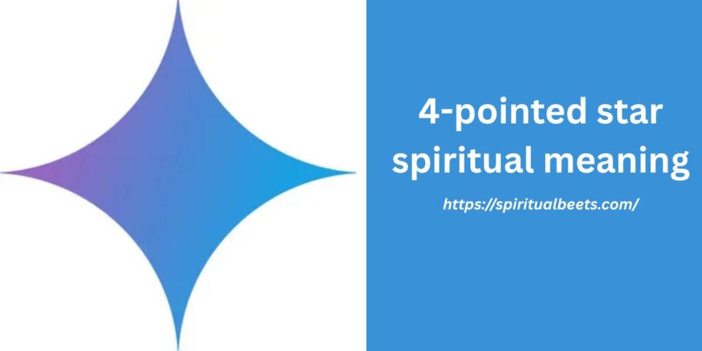 4-pointed star spiritual meaning