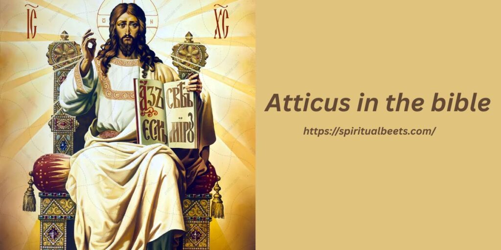 Atticus in the Bible
