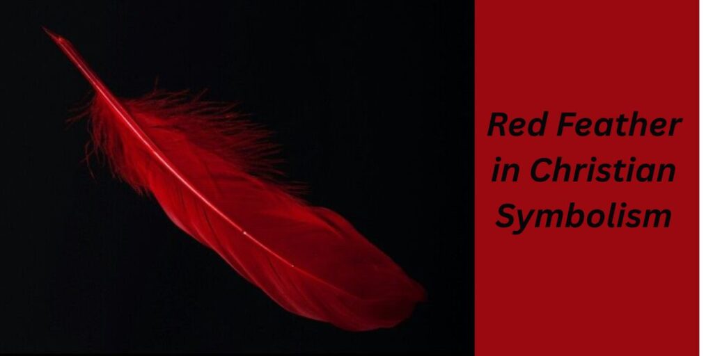 Red Feather in Christian Symbolism