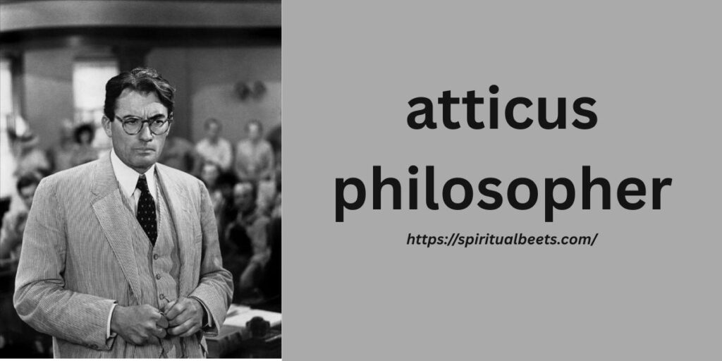 atticus philosopher