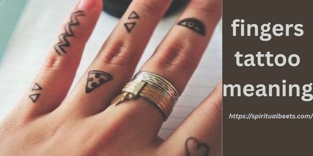 fingers tattoo meaning
