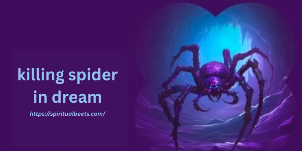 killing spider in dream