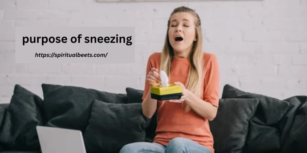 purpose of sneezing
