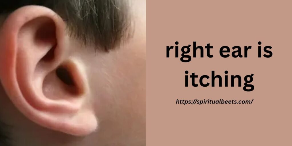 right ear is itching