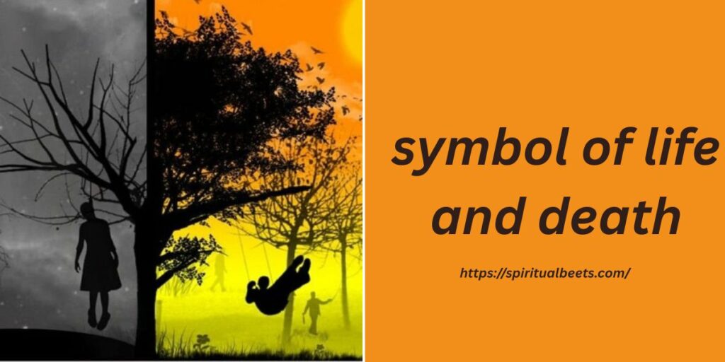 symbol of life and death