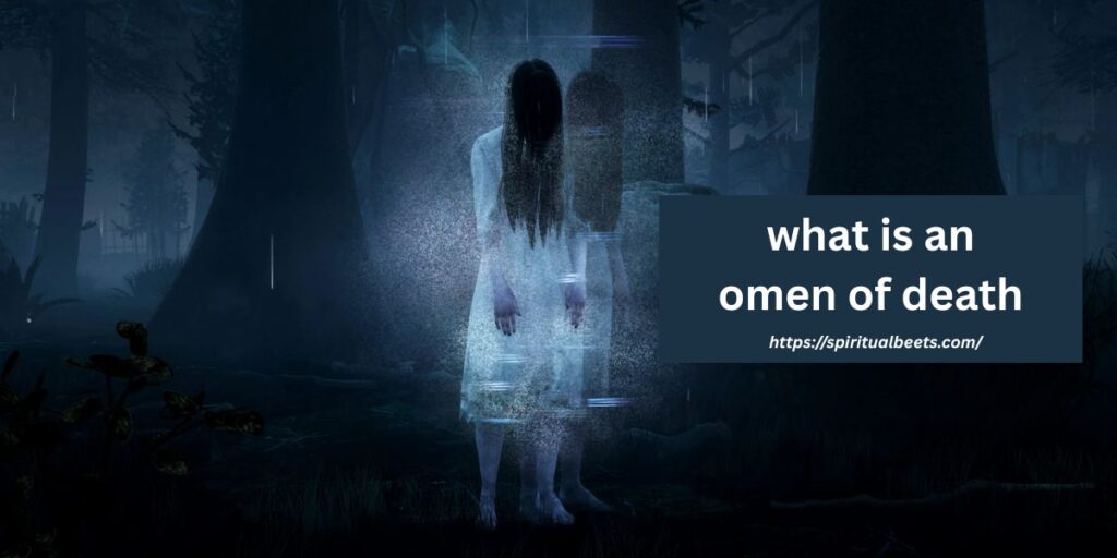 what is an omen of death