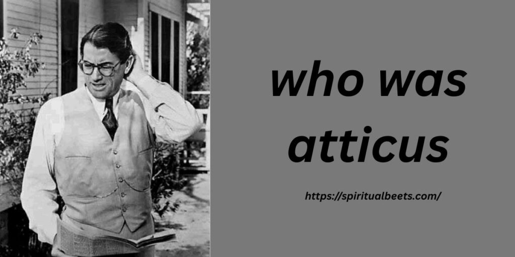 who was atticus