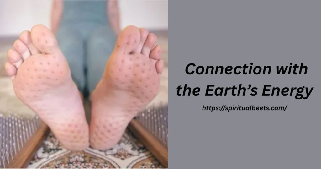 Connection with the Earth’s Energy
