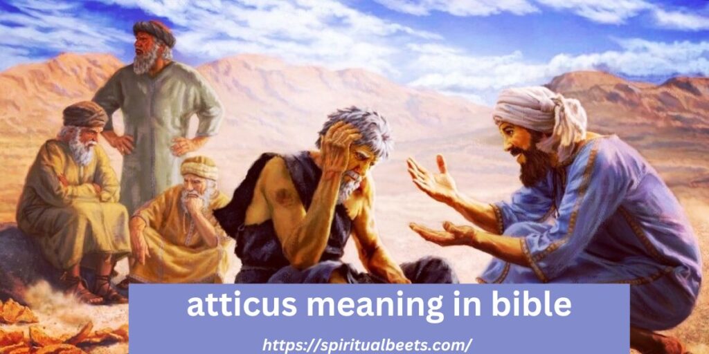 atticus meaning in bible