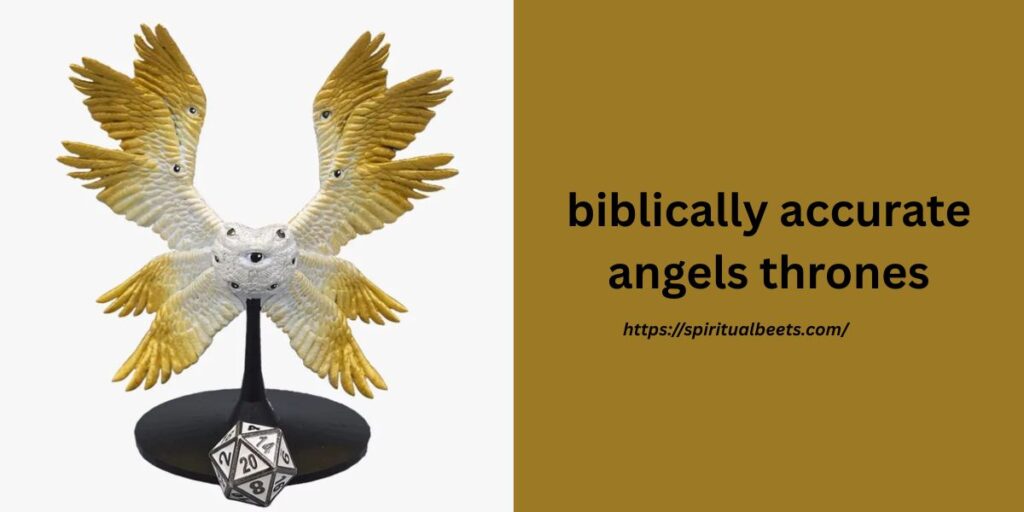 biblically accurate angels thrones