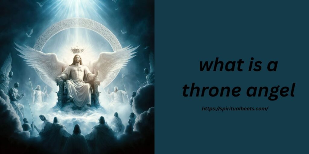 what is a throne angel