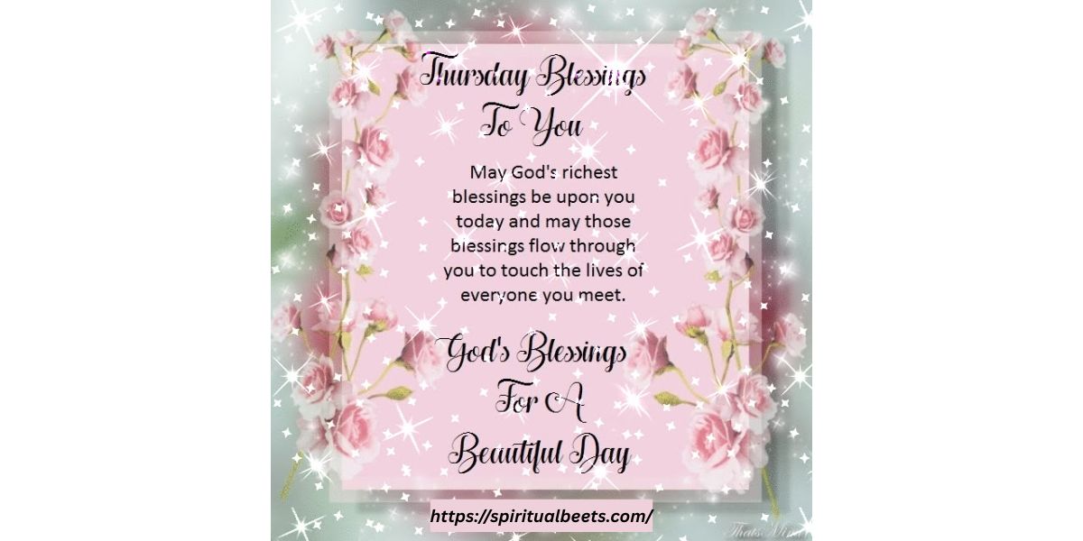100+ Happy Thursday Blessings, Greetings And Prayers