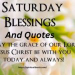 130+ Weekend Saturday Blessings And Quotes To Get Inspired