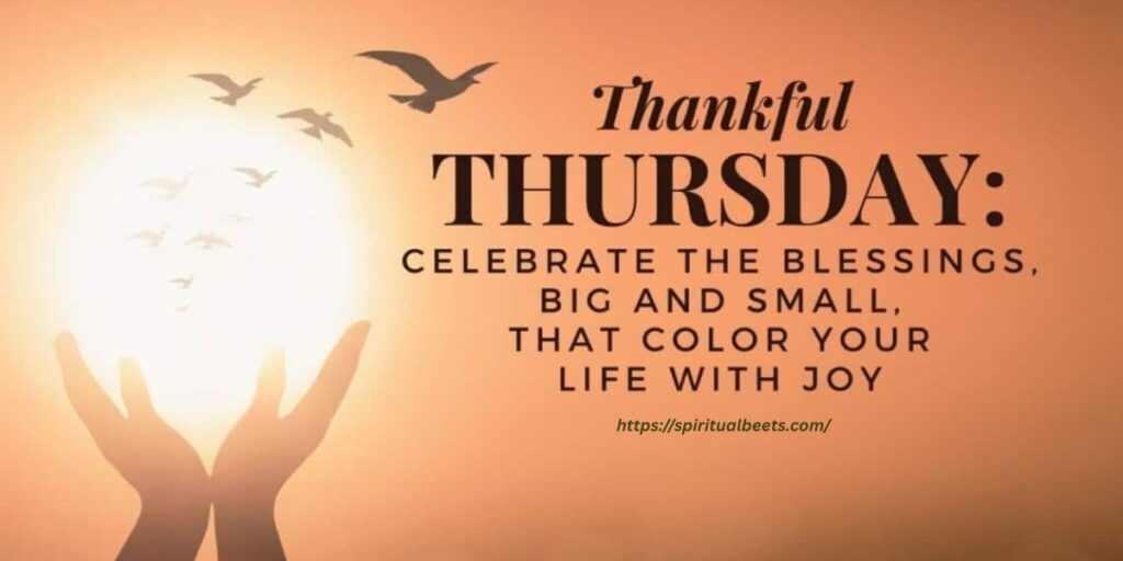 Positive Thankful Thursday Blessings