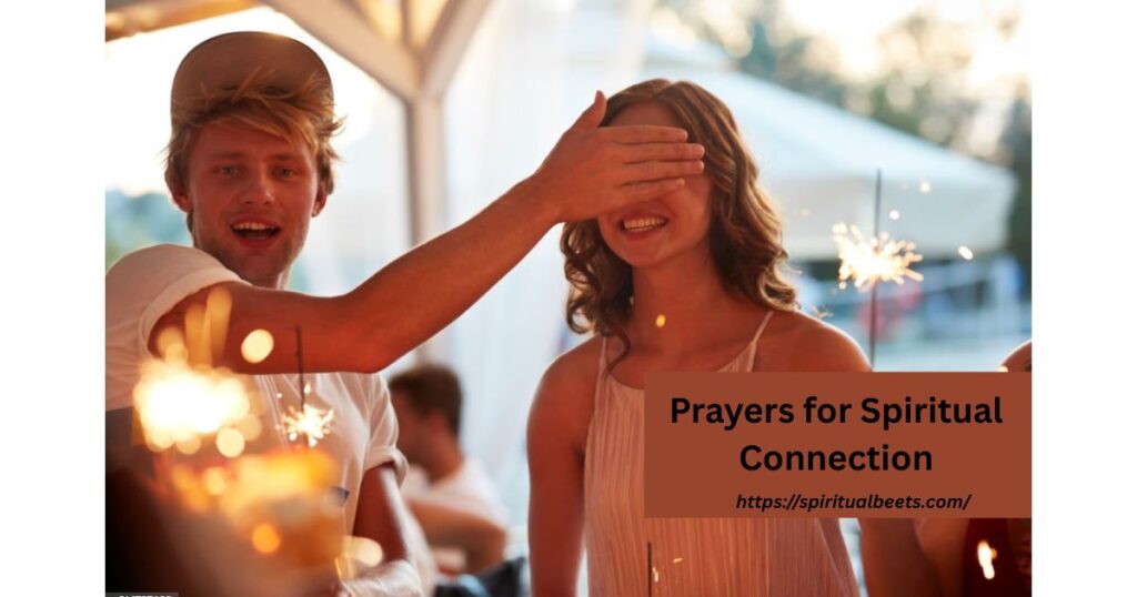 Prayers for Spiritual Connection