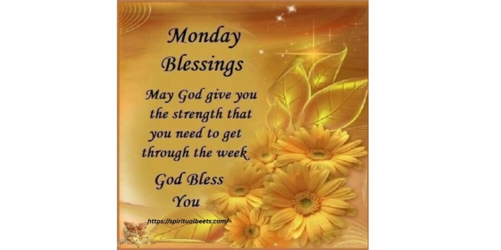 Unique Monday Morning Blessings