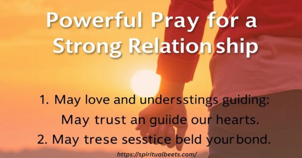 What is a powerful prayer for a strong relationship?