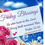 110 Happy Friday Blessings Images And Quotes – Joyful 