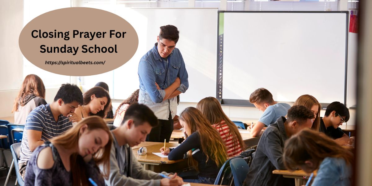 Closing Prayer For Sunday School