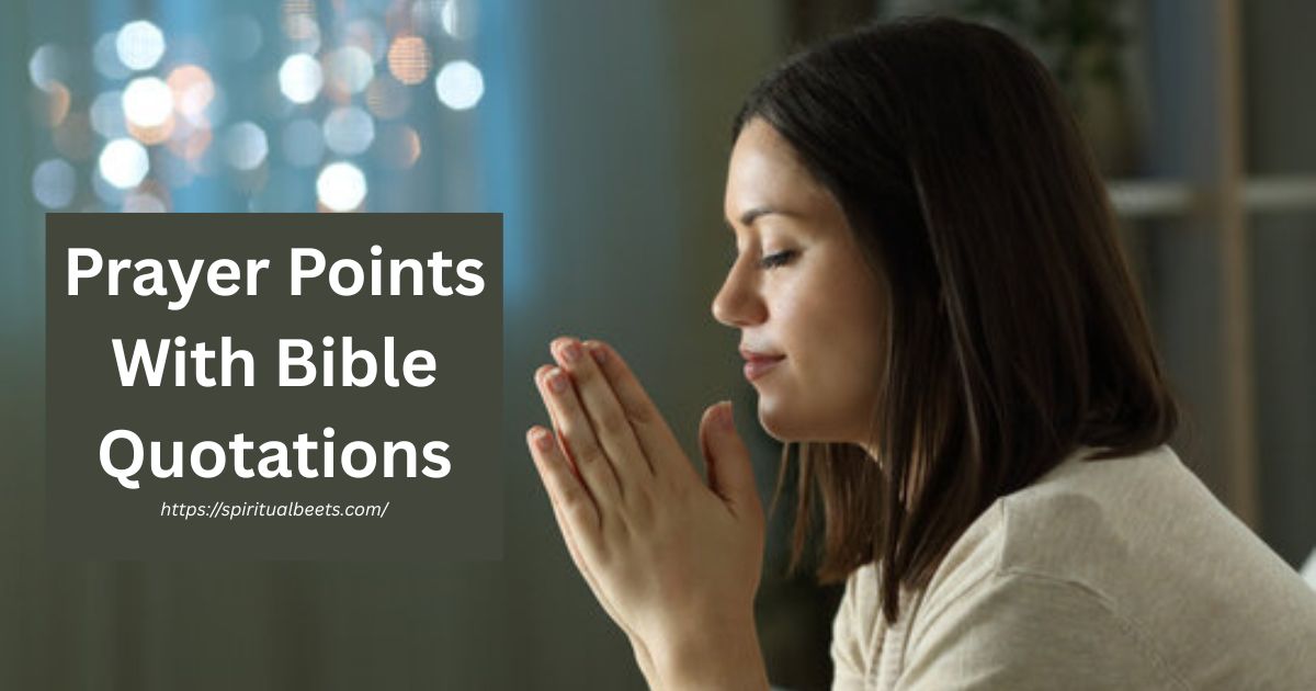 Prayer Points With Bible Quotations