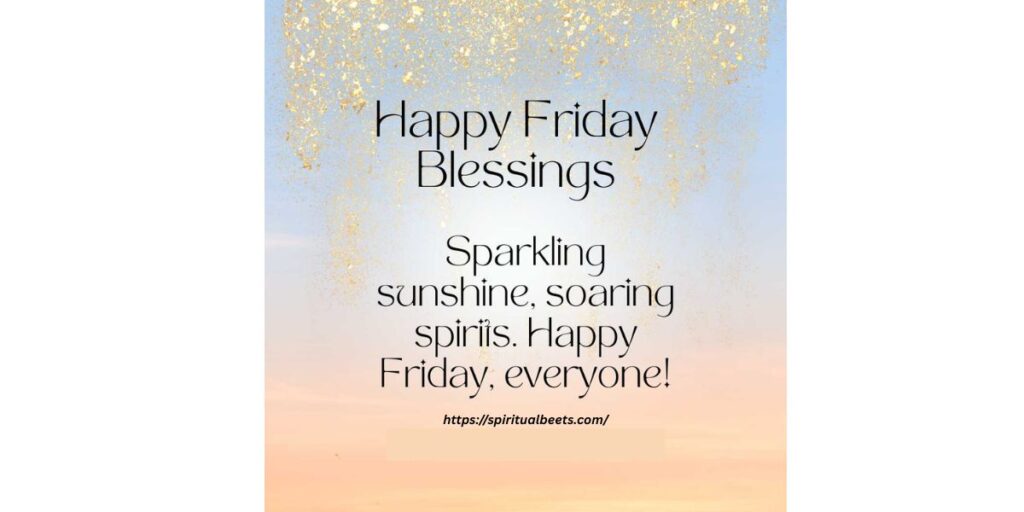 Short Friday Blessings Quotes